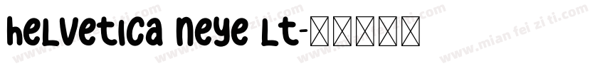 helvetica neye lt字体转换